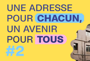 "Une adresse pour chacun, un avenir pour tous". Épisode 2