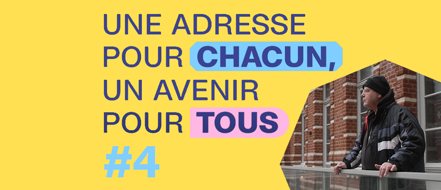 "Une adresse pour chacun, un avenir pour tous"