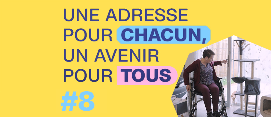 Vignette "Une adresse pour chacun, un avenir pour tous". Épisode 8. Photo : une nouvelle vie grâce à 3F